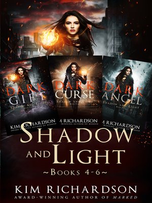 cover image of The Shadow and Light Series, Books 4-6
